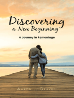 Discovering a New Beginning: A Journey in Remarriage