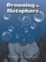 Drowning in Metaphors