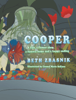 Cooper: A Fish, a Flower Shop, a Funeral Home and a Happy Ending