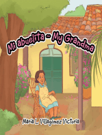 Mi Abuelita ~ My Grandma