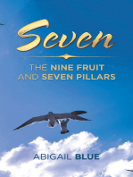 Seven: The Nine Fruit and Seven Pillars