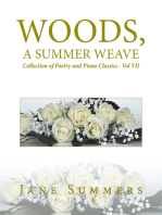 Woods, a Summer Weave