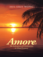 Amore: the Indication of Civilization in 22Nd Century