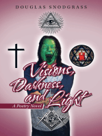 Visions, Darkness, and Light: A Poetry Novel