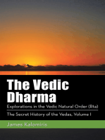 The Vedic Dharma: Explorations in the Vedic Natural Order (Rta)