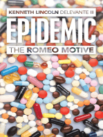 Epidemic: The Romeo Motive