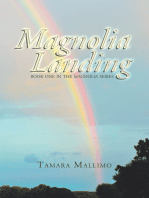 Magnolia Landing: Book One in the Magnolia Series