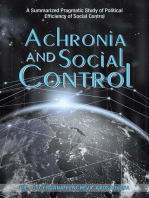 Achronia and Social Control: A Summarized Pragmatic Study of Political Efficiency of Social Control