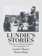 Lundie’s Stories: Tales from a Wyoming Original