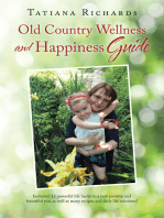 Old Country Wellness and Happiness Guide