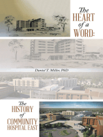 The Heart of a Word: the History of Community Hospital East