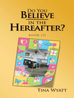 Do You Believe in the Hereafter?