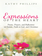Expressions of the Heart: Poems, Prayers, and Reflections on Nature, Faith in God, and Christmas