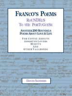 Franco’s Poems Roundels to the Portuguese: Another 200 Roundels Poems About Love & Life