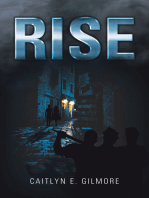 Rise