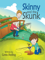 Skinny and the Skunk