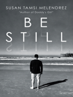 Be Still