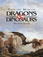 Dragons & Dinosaurs: The New World