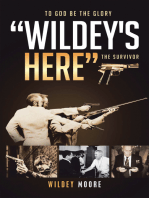 Wildey’s Here: The Survivor