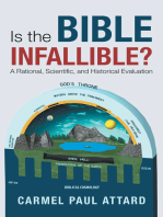 Is the Bible Infallible?: A Rational, Scientific, and Historical Evaluation