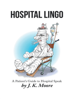 Hospital Lingo: A Patient’s Guide to Hospital Speak