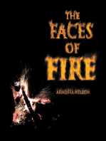 The Faces of Fire