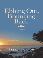 Ebbing Out, Bouncing Back