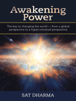Awakening Power: The Key to Changing the World — from a Global Perspective to a Hyper-Universal Perspective