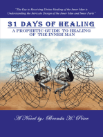 31 Days of Healing: A Prophetic Guide to Healing of the Inner Man