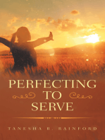 Perfecting to Serve