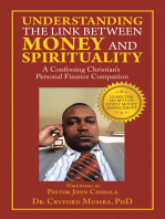 Understanding the Link Between Money and Spirituality: A Confessing Christian’s Personal Finance Companion