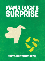 Mama Duck’s Surprise