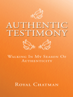 Authentic Testimony: Walking in My Season of Authenticity