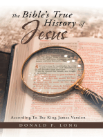 The Bible’s True History of Jesus