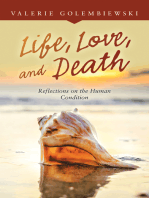 Life, Love, and Death