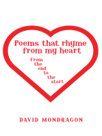 Poems That Rhyme from My Heart: From the End to the Start