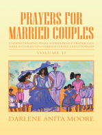 Prayers for Married Couples: Understanding What a Difference Prayer Can Make and Mean  to a Married Couple’s Relationship