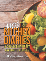 Mo's Kitchen Diaries: A Collection of My Favourite Recipes