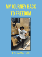 My Journey Back to Freedom