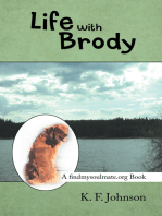 Life with Brody: A Findmysoulmate.Org Book