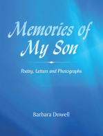 Memories of My Son: Poetry, Letters and Photographs