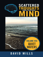 Scattered Thoughts from a Scattered Mind: Quiet Waters