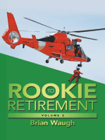 Rookie to Retirement: Volume 2
