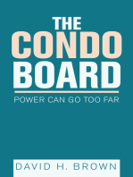 The Condo Board: Power Can Go Too Far