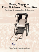 Moving Singapore: from Rickshaws to Motorbikes: Raising Singapore Family Business