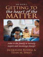 Mie Book 2: Notes to the Family to Morally Inspire and Encourage Change!