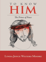 To Know Him: The Prince of Peace