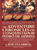 The Adventure Chronicles of Conquistador Pedro De Mérida: Volume 2: Valdivia