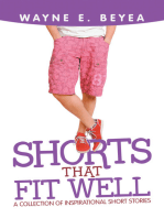 Shorts That Fit Well: A Collection of Inspirational Short Stories