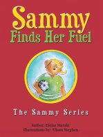 Sammy Finds Her Fuel: The Sammy Series